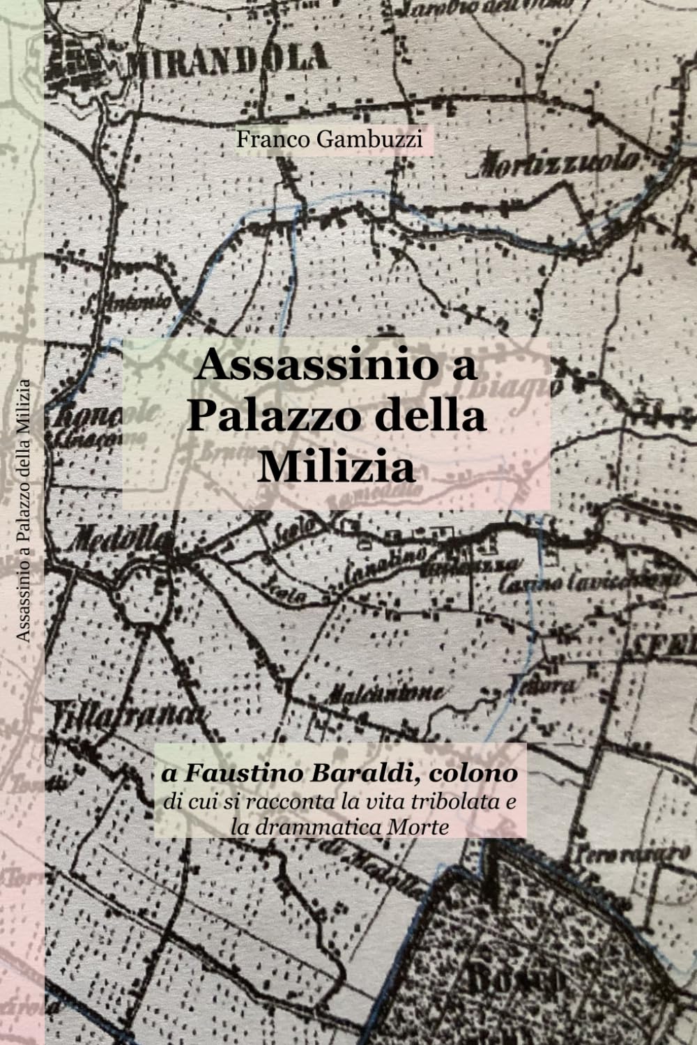 Assassinio a Palazzo della Milizia di Franco Gambuzzi