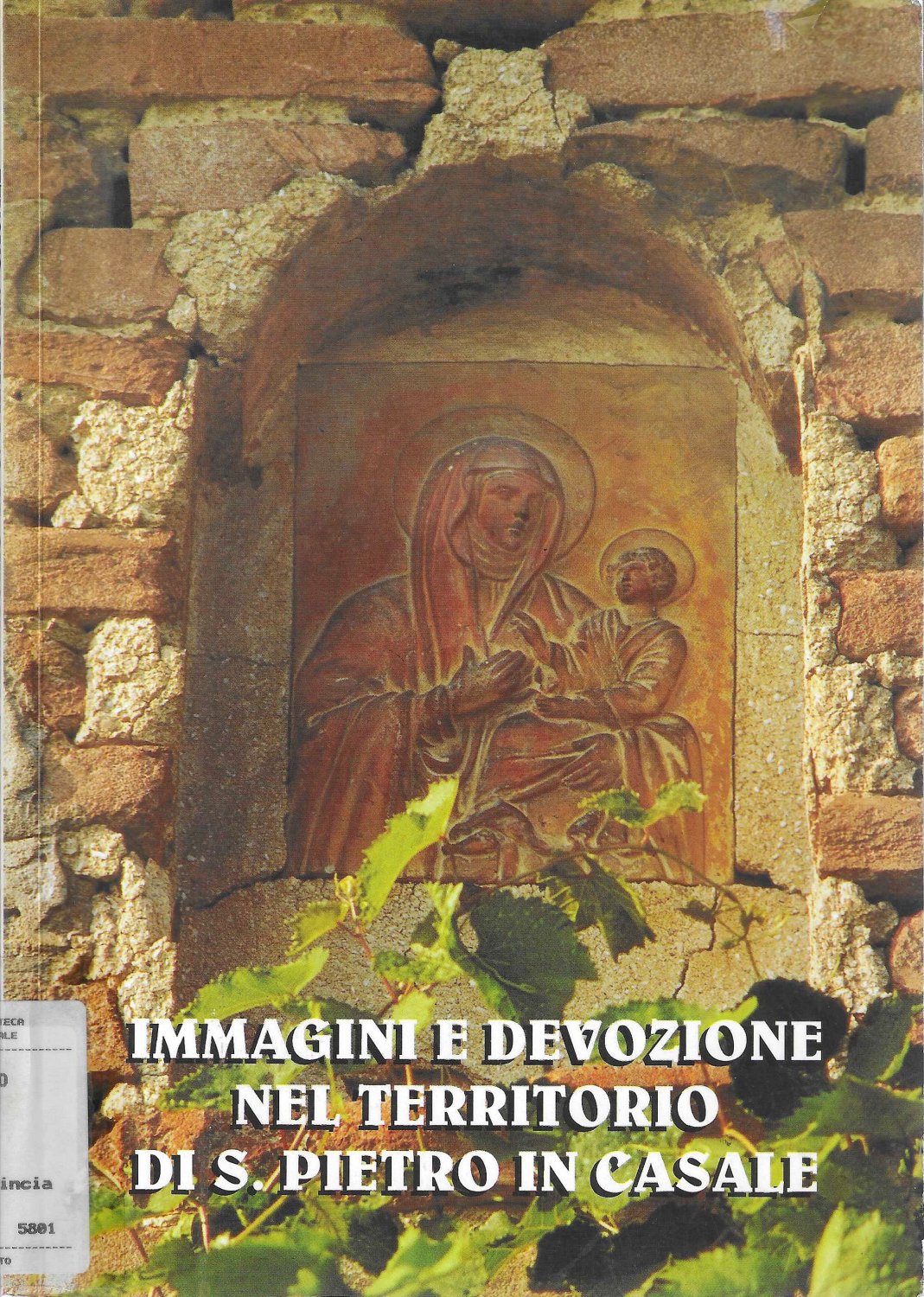Immagini e devozione nel territorio di S. Pietro in Casale