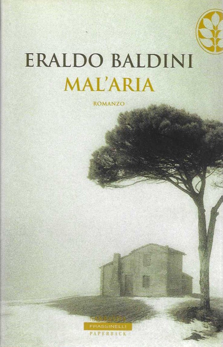 Mal'aria di Eraldo Baldini