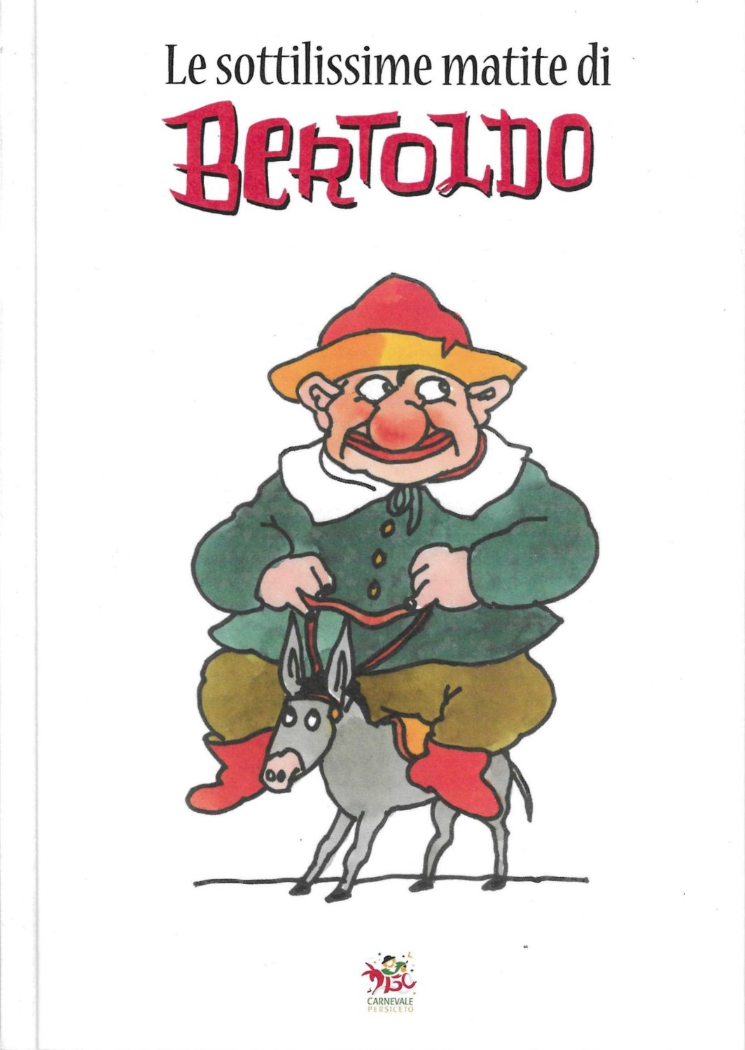 Le sottilissime matite di Bertoldo