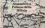 Assassinio a Palazzo della Milizia