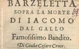 La morte del bandito Giacomo Del Gallo raccontata da Giulio Cesare Croce