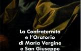 La Confraternita e l'Oratorio di Maria Vergine e San Giuseppe in San Giorgio di Piano (BO)