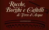 Rocche, Borghi e Castelli di Terre d'Acqua